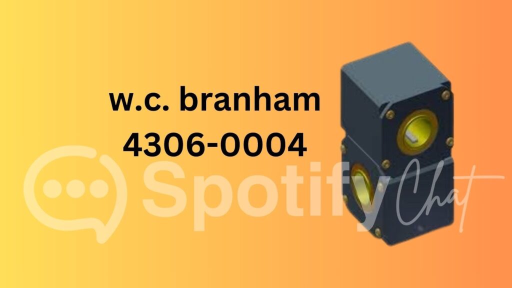 w.c. branham 4306-0004