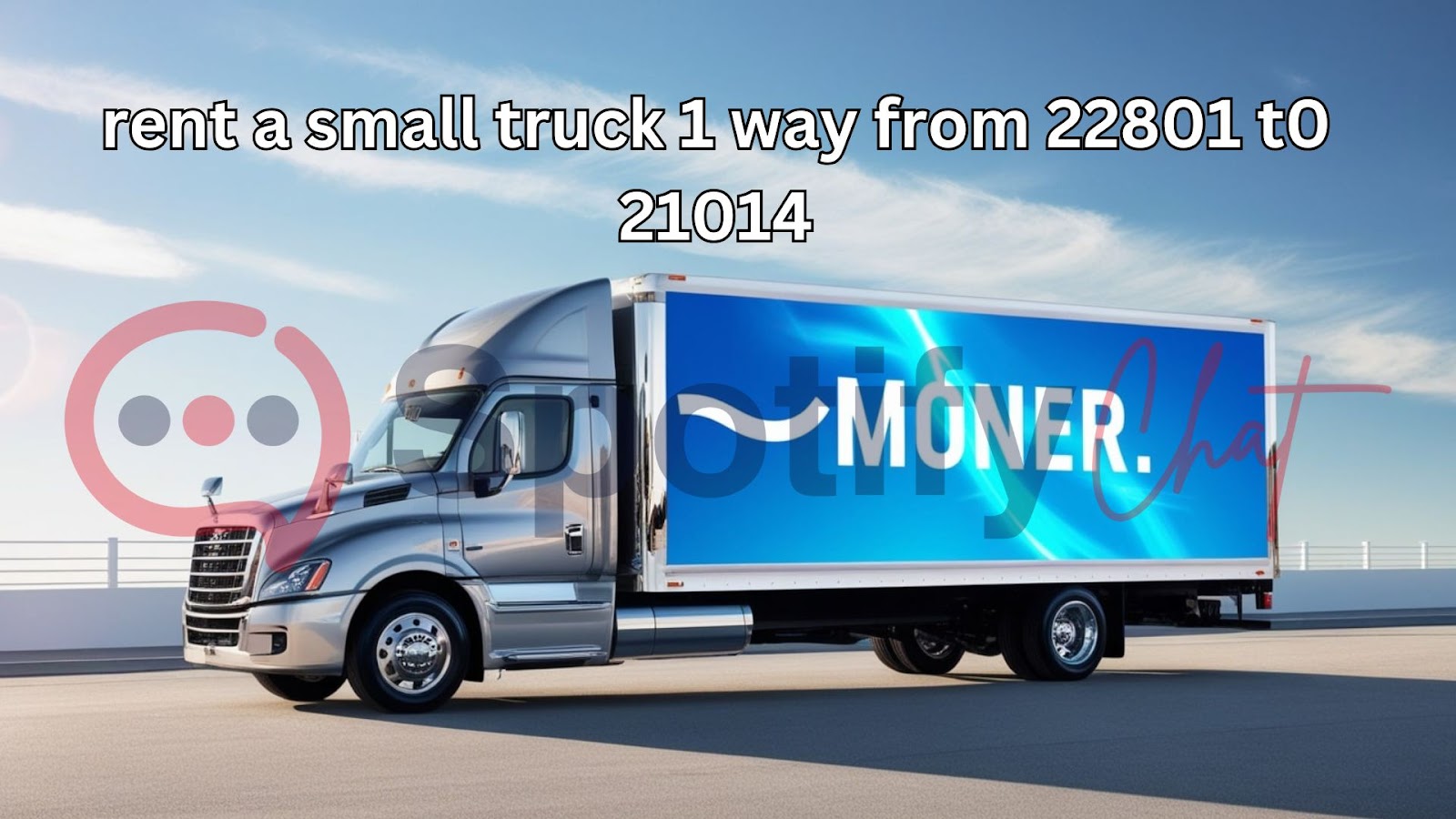 rent a small truck 1 way from 22801 t0 21014